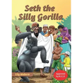 Seth the Silly Gorilla