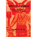 Tarot de Marsella: Leer las cartas como el Diablo