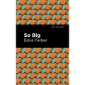 So Big