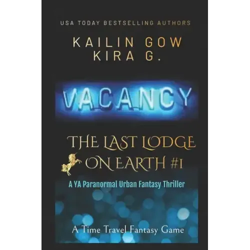 Vacancy: A YA Paranormal Urban Fantasy Thriller (The Last Lodge on Earth #1)