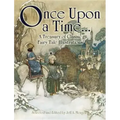 Once Upon a Time . . . a Treasury of Classic Fairy Tale Illustrations