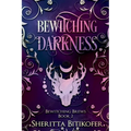 Bewitching Darkness