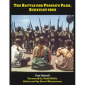 The Battle for People's Park, Berkeley 1969