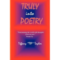 Truly Into Poetry