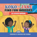 Koko & Jake FIND FUN INDOORS