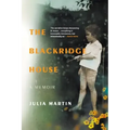 THE BLACKRIDGE HOUSE - A Memoir