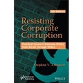 Resisting Corporate Corruption: Practical Cases in Business Ethics from Enron Through Spacs