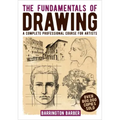 The Fundamentals of Drawing: A Complete Professional Course for Artists