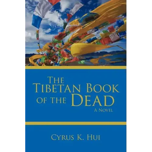 The Tibetan Book of the Dead