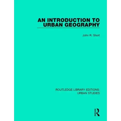 An Introduction to Urban Geography