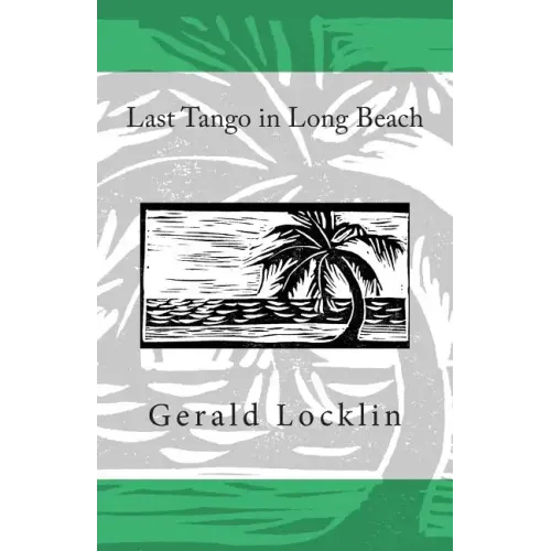 Last Tango in Long Beach