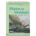 Mission to Metlakatla