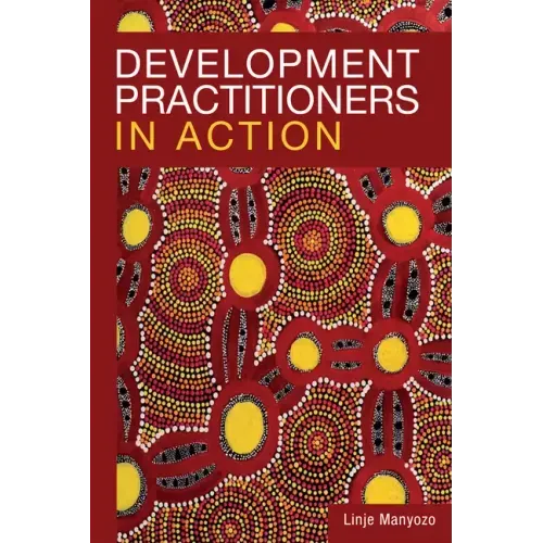 Development Practitioners in Action