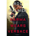 Karma Wears Versace