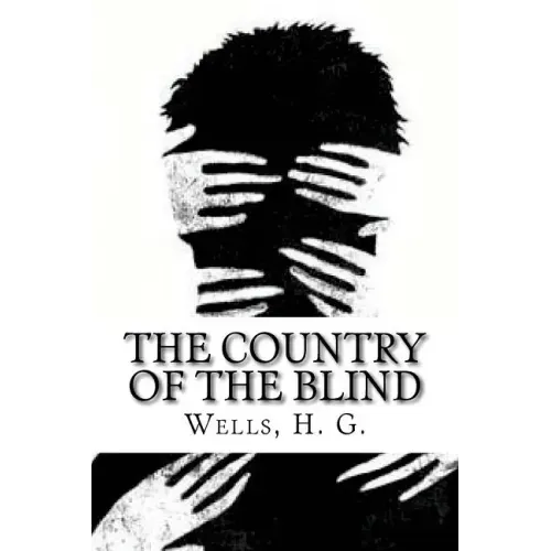The Country of the Blind