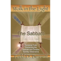 The Sabbath: Scriptural Truth Concerning the Sabbath and Christian Sunday Observance