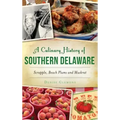A Culinary History of Southern Delaware: Scrapple, Beach Plums and Muskrat