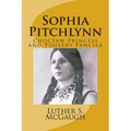 Sophia Pitchlynn: Choctaw Princess and Poultry Fancier