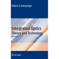Integrated Optics: Theory and Technology