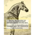 Show-Me: American Racing & Breeding Horses From Before 1895
