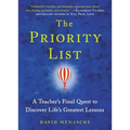 Priority List: A Teacher's Final Quest to Discover Life's Greatest Lessons