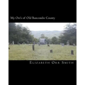My Orr's of Old Bundcombe County
