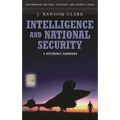 Intelligence and National Security: A Reference Handbook