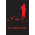 The Complete Works of Malatesta Vol. III: A Long and Patient Work: The Anarchist Socialism of l'Agitazione, 1897-98