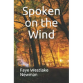 Spoken on the Wind
