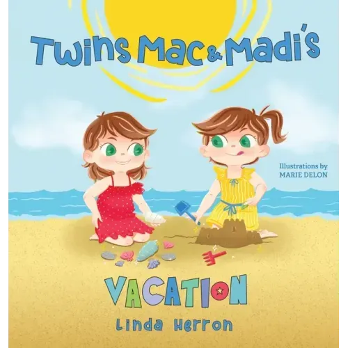 Twins Mac & Madi's Vacation