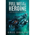 Full Metal Heroine