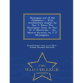 Nicaragua: War of the Filibusters ... with Introductory Chapter by Hon. L. Baker. the Nicaraguan Canal, by Hon. W. A. Maccorkle .