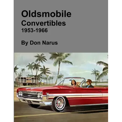 Oldsmobile Convertibles 1953-1966
