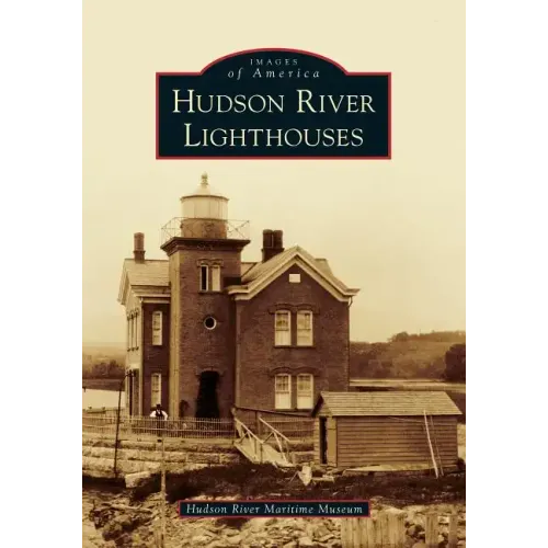 Hudson River Lighthouses