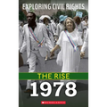 1978 (Exploring Civil Rights: The Rise)