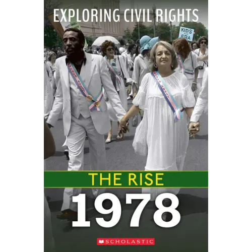 1978 (Exploring Civil Rights: The Rise)