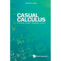 Casual Calculus: A Friendly Student Companion - Volume 3