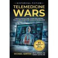 Telemedicine Wars