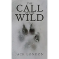 The Call of the Wild: The Original 1903 Edition
