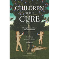 Children of the Cure: Missing Data, Lost Lives and Antidepressants