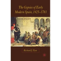 The Gypsies of Early Modern Spain