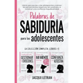 Palabras de sabiduría para las adolescentes: Libros para ayudar a las adolescentes a vencer los pensamientos negativos, ser positivas y a construir un