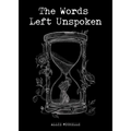 The Words Left Unspoken