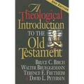 A Theological Introduction to the Old Testament: 2nd Edition