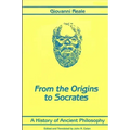 A History of Ancient Philosophy I: From the Origins to Socrates