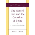 The Named God and the Question of Being