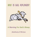 Who Is Gail Riplinger?