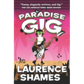 The Paradise Gig