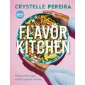 Flavor Kitchen: Vibrant Recipes with Creative Twists