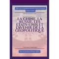 La Chine, la Russie, les États-Unis et l'avenir de la géopolitique